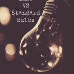 LED vs Standard Bulbs